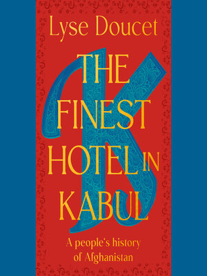 cover image of The Finest Hotel in Kabul
